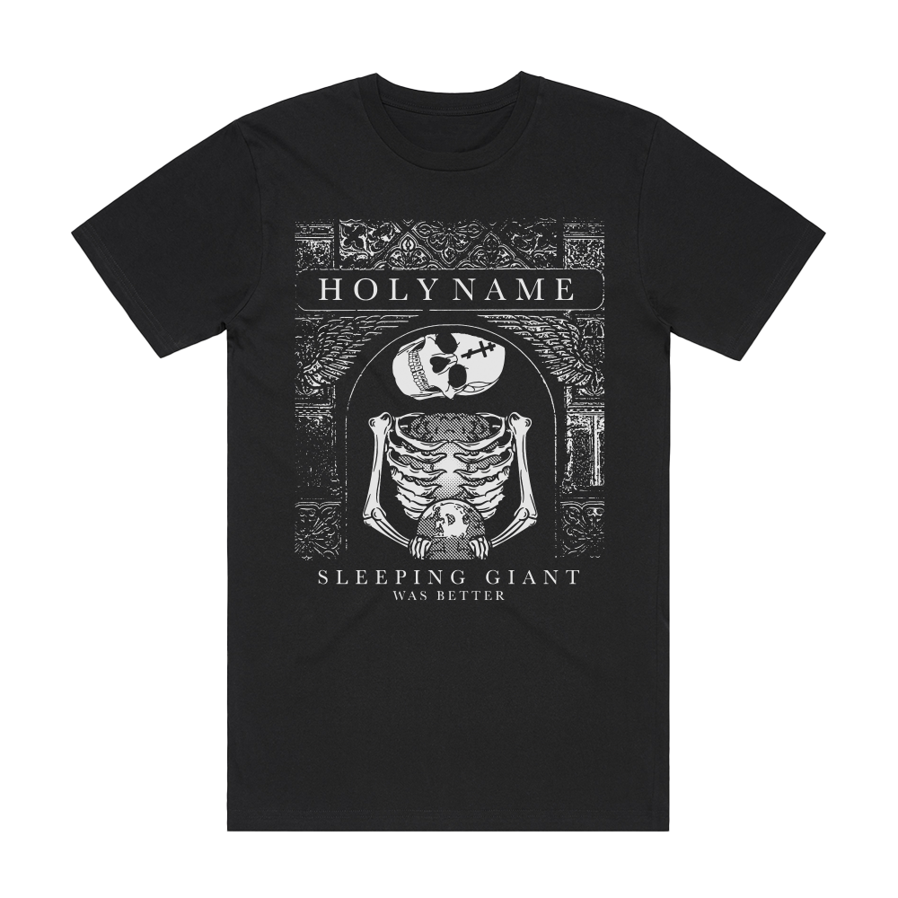 HolyName - What Beef? Sleeping Giant Was Better T-Shirt